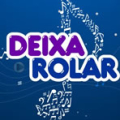 DEIXA ROLAR